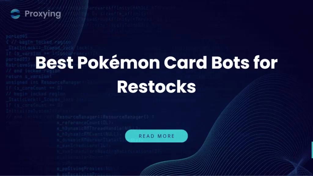 Best Pokémon Card Bots for Restocks