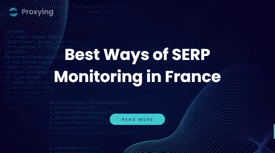 Best Ways of SERP Monitoring in France