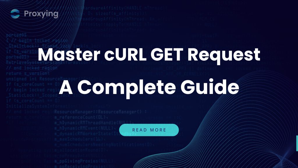 How to Master cURL GET Request