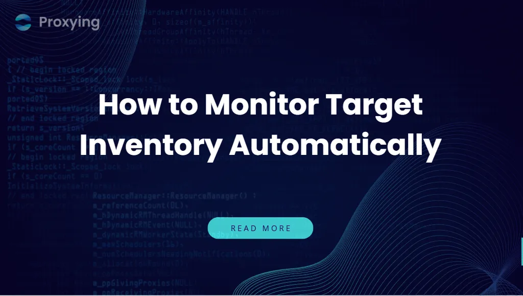 How to Monitor Target Inventory Automatically