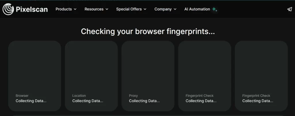 Pixelscan scanning browser fingerprints