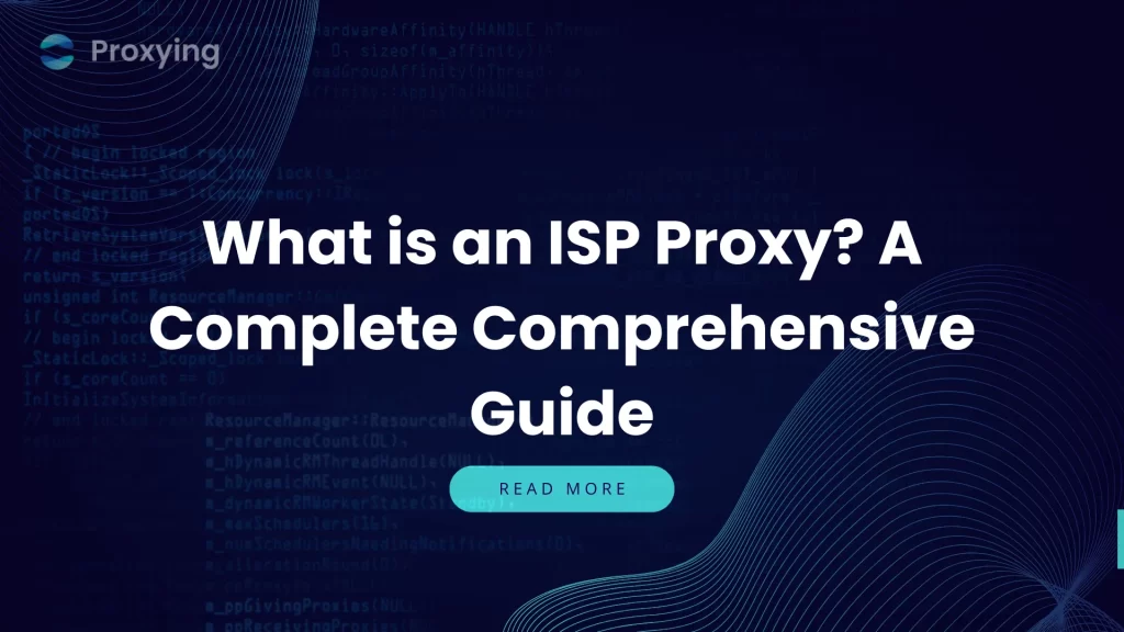 Whar is an ISP proxy